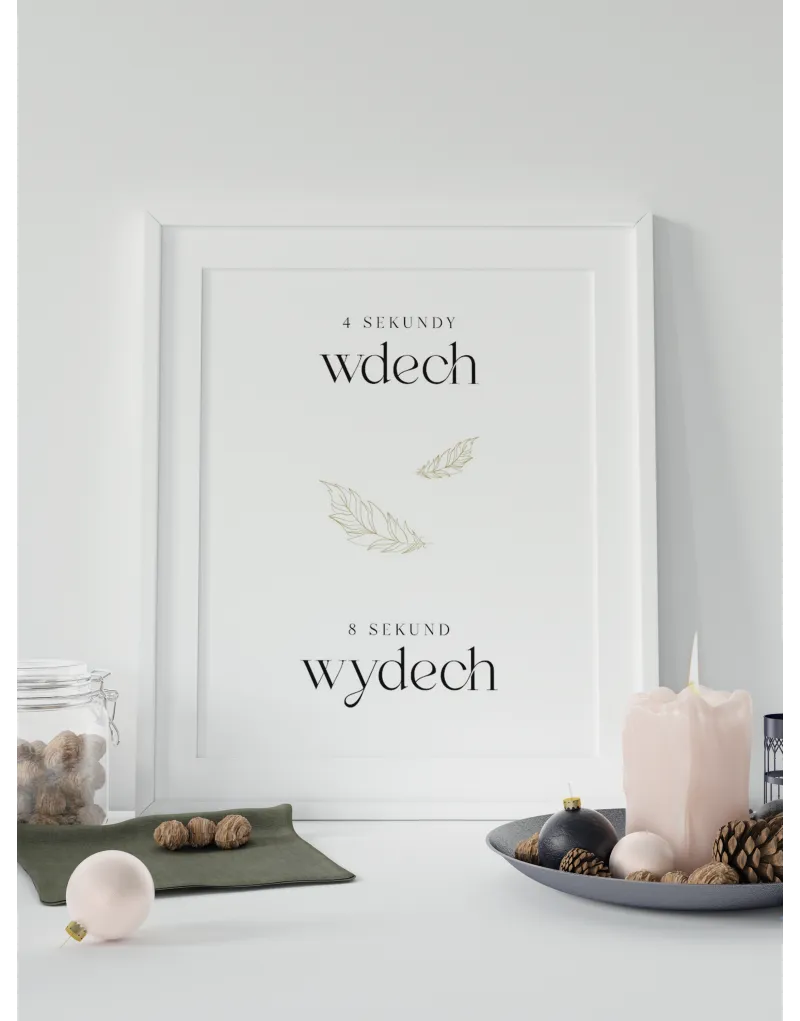 Plakat 4 sekundy wdech, 8 sekund wydech