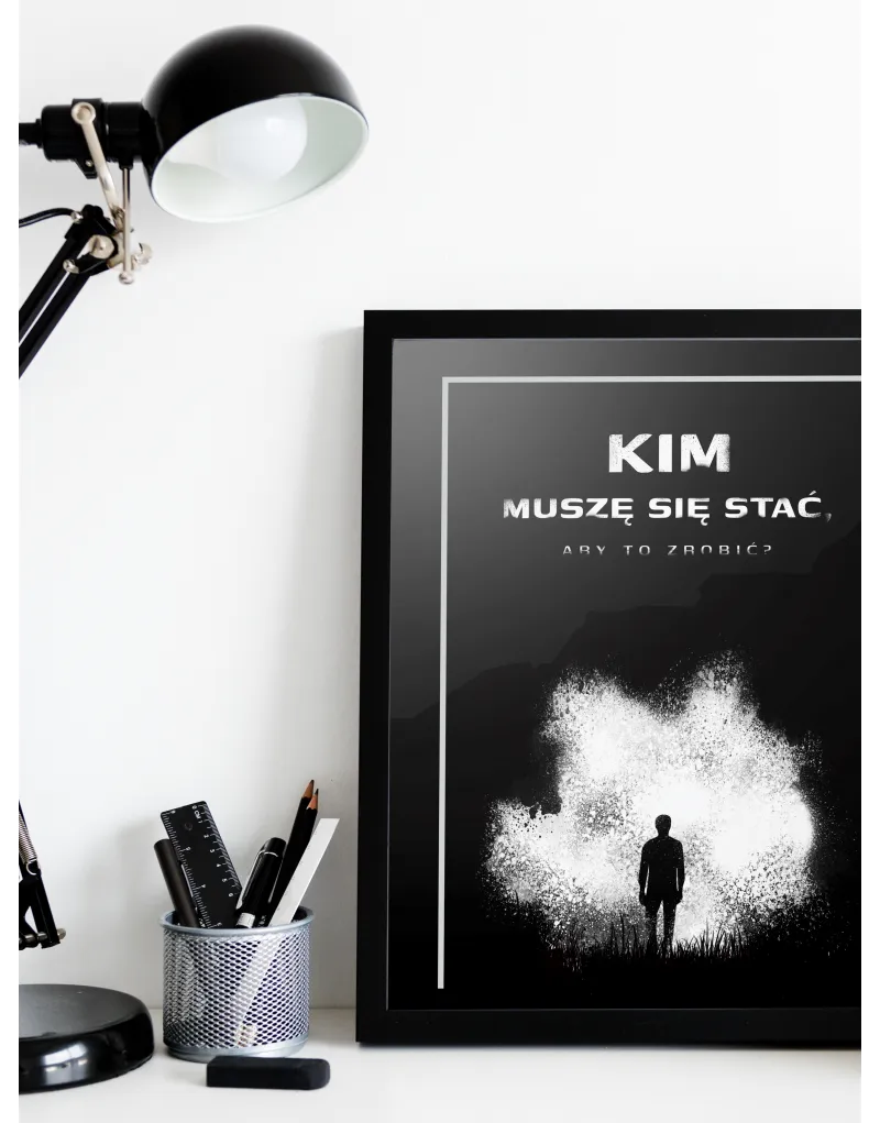 Plakat Kim muszę się stać Plakat Kim muszę się stać